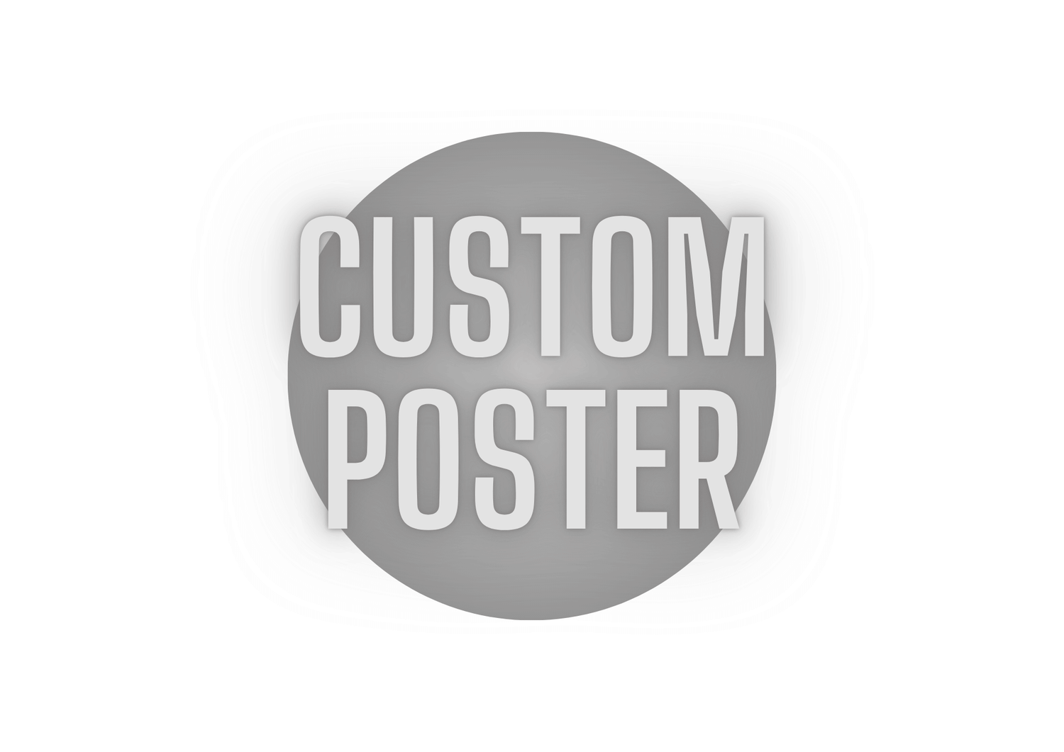 Custom Posters