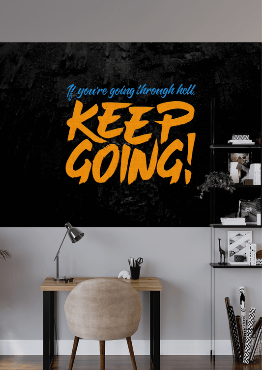 KEEP GOING | UNIQUE DESIGN | QUOTES POSTER | #HIL200